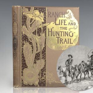 Ranch Life and the Hunting Trail