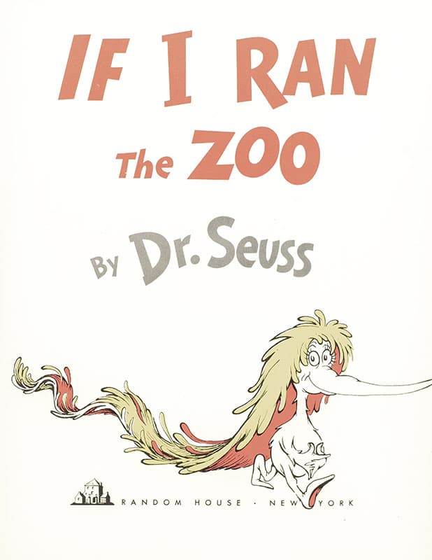 If I Ran the Zoo.