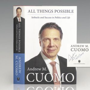 All Things Possible: Setbacks and Success in Politics and Life.