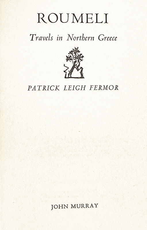 Roumeli: Travels in Northern Greece.