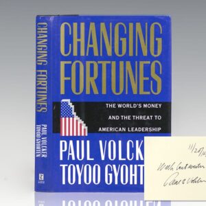 Changing Fortunes: The World's Money and the Threat to American Leadership.