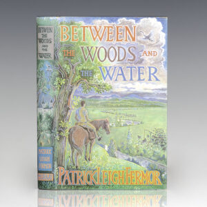 Between the Woods and the Water.