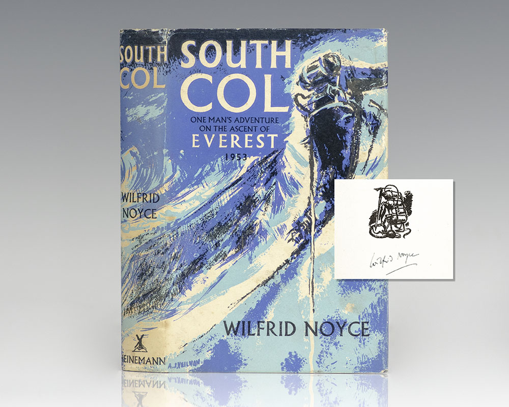 South Col: One Man’s Adventure on the Ascent of Everest 1953.