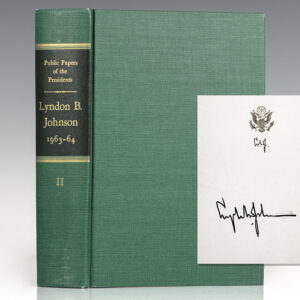 Public Papers of the Presidents of the United States: Lyndon B. Johnson. Containing the Public Messages, Speeches, and Statements of the President 1963-64.