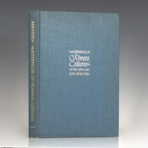 Masterpieces of Women's Costume of the 18th and 19th Centuries.