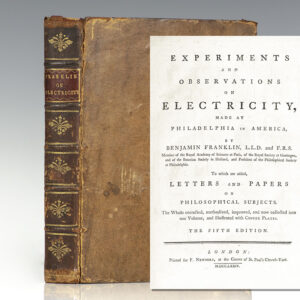 Experiments and Observations on Electricity, Made at Philadelphia in America.