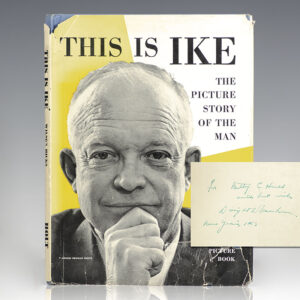 This is Ike: The Picture Story of the Man.