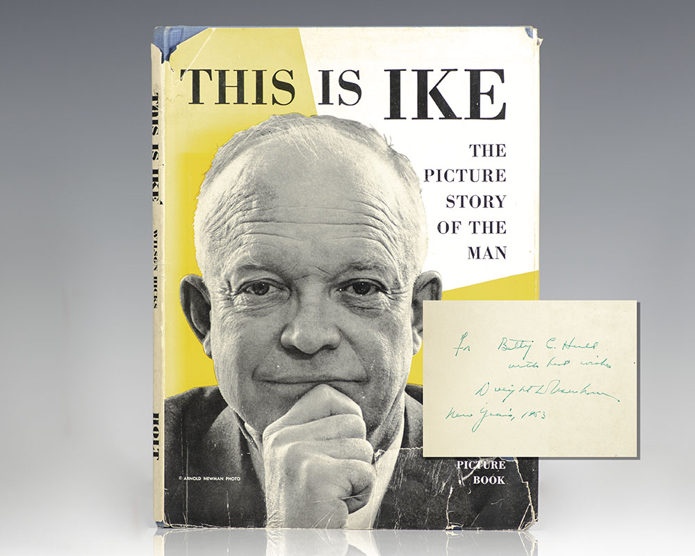 This is Ike: The Picture Story of the Man.
