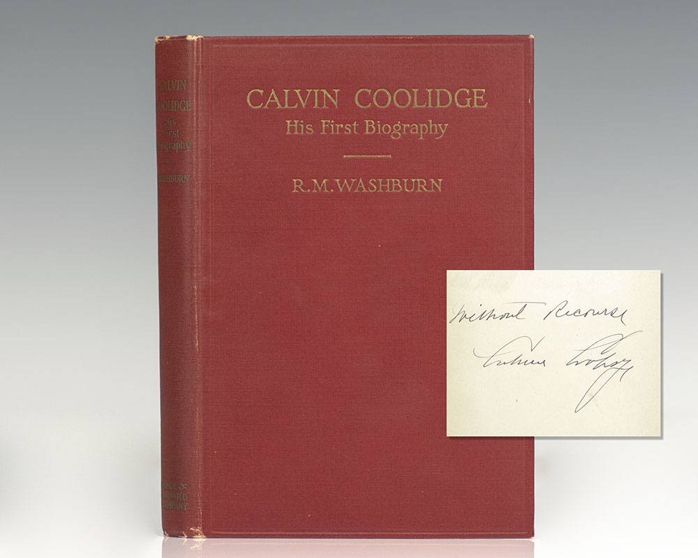 Calvin Coolidge: His First Biography.