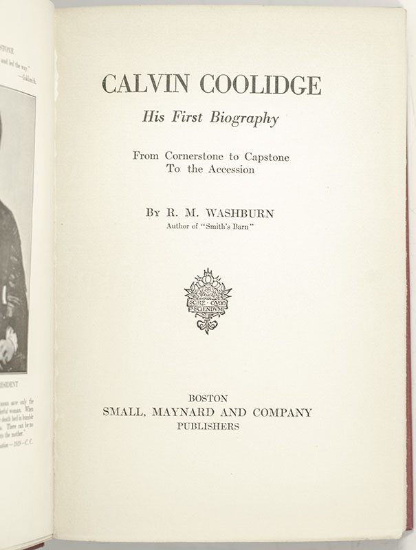 Calvin Coolidge: His First Biography.