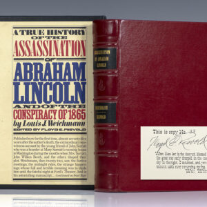 A True History of the Assassination of Abraham Lincoln and of the Conspiracy of 1865.