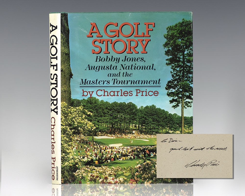 A Golf Story: Bobby Jones, Augusta National, and the Masters Tournament.