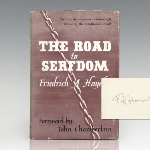 The Road to Serfdom.