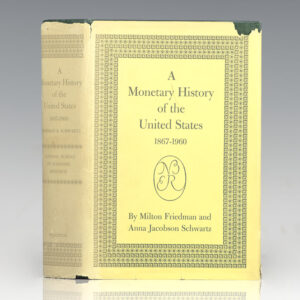 A Monetary History of the United States: 1867-1960.