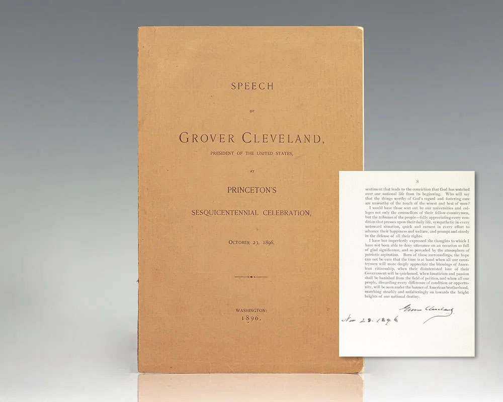 Speech of Grover Cleveland, President of the United States, at Princeton’s Sesquicentennial Celebration, October 23, 1986.