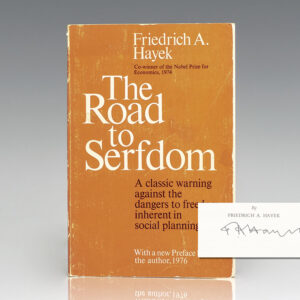 The Road to Serfdom.