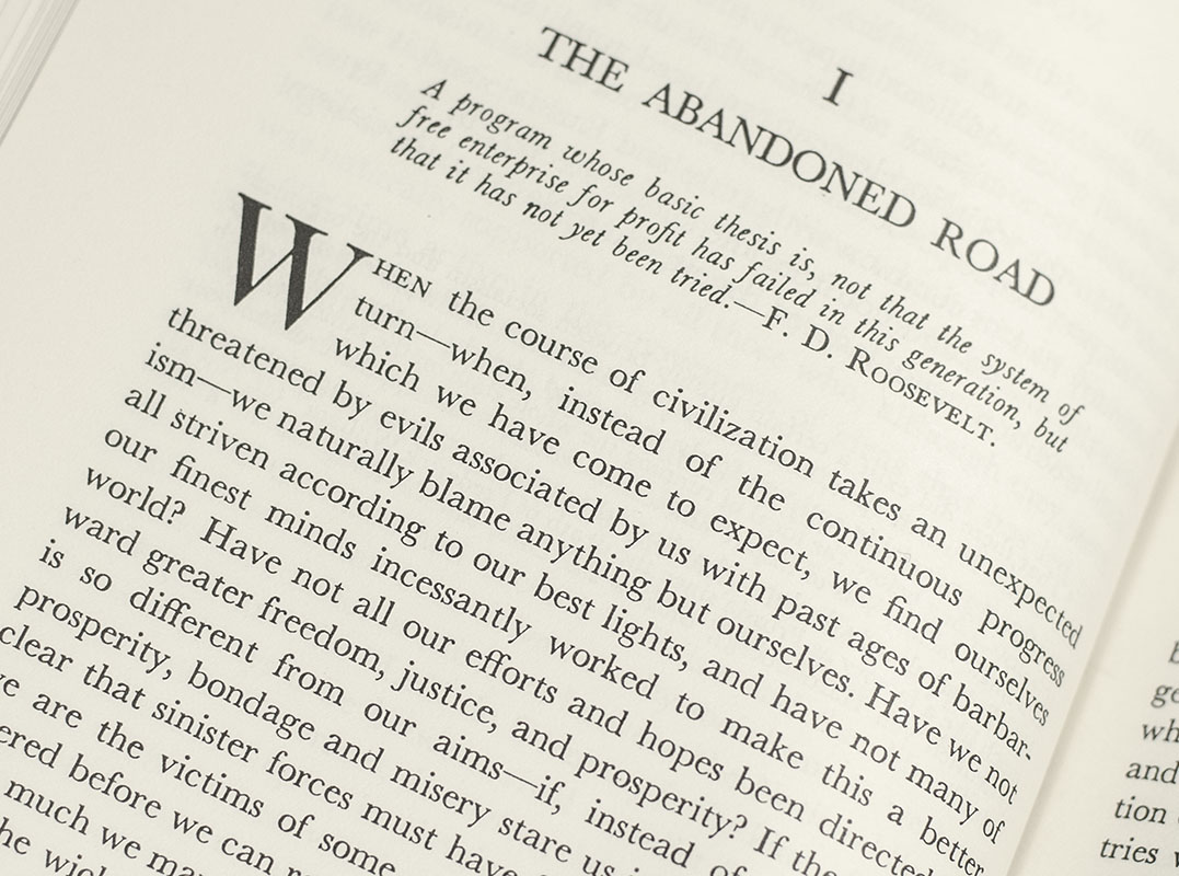 The Road to Serfdom.
