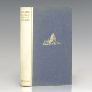 Goethes Italienische Reise Mit Zeichnungen Und Bildnissen Goethes. [Goethe's Italian Journey With Drawings And Portraits Of Goethe].