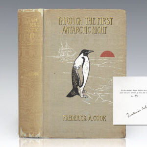 Through the First Antarctic Night 1898-1899: Narrative of the Voyage of the "Belgica" Among Newly Discovered Lands and Over an Unknown Sea About the South Pole.