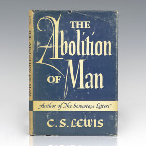 The Abolition of Man.