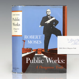 Public Works: A Dangerous Trade.