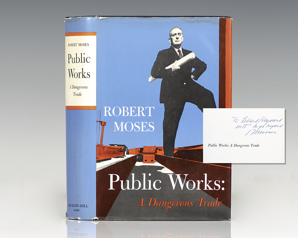 Public Works: A Dangerous Trade.