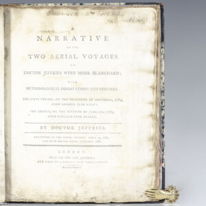 A Narrative of Two Aerial Voyages of Doctor Jeffries with Mons. Blanchard; with Meteorological Observations and Remarks.