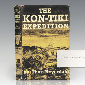 The Kon-Tiki Expedition: By Raft Across the South Seas.