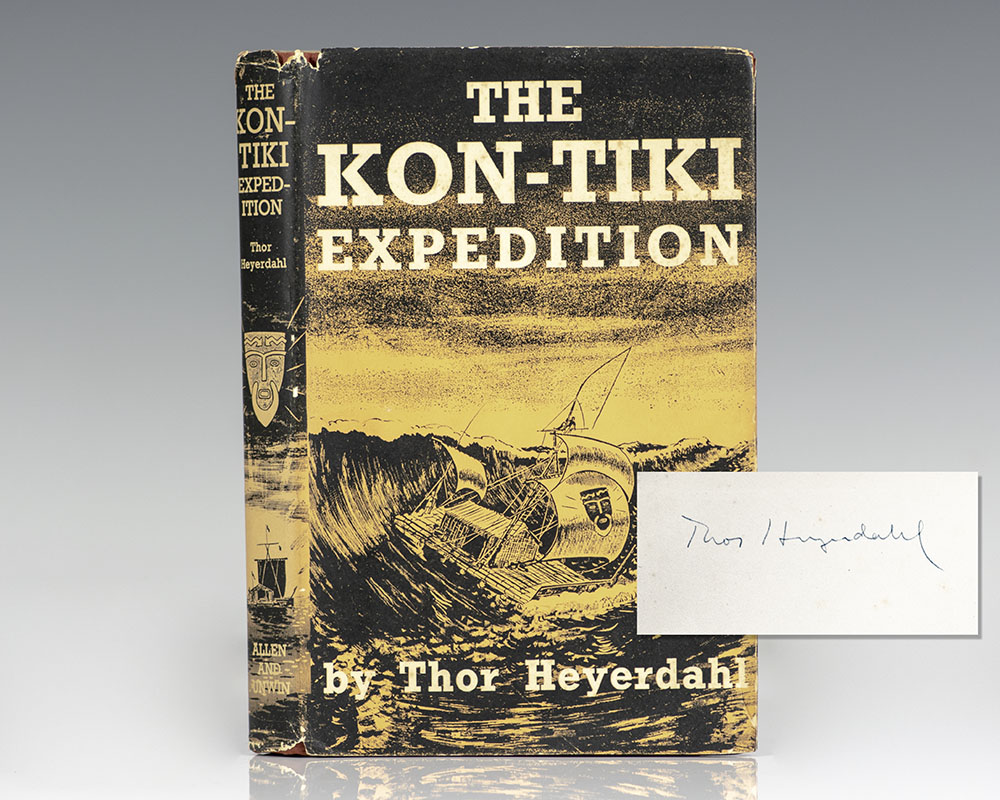 The Kon-Tiki Expedition: By Raft Across the South Seas.