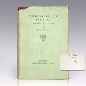 Theory and Practice in Politics.