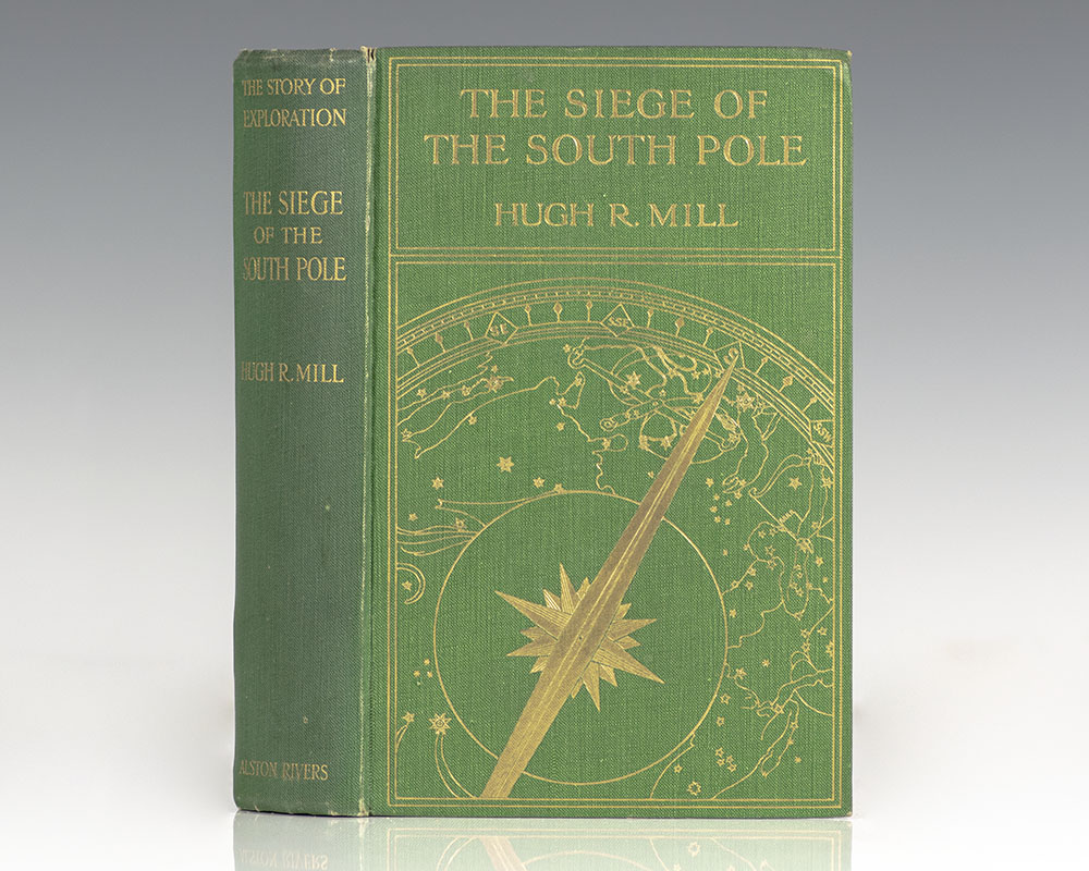 The Siege of the South Pole: The Story of Antarctic Exploration.