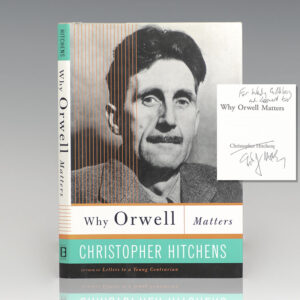 Why Orwell Matters.