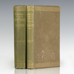 Travels Amongst the Great Andes of the Equator.