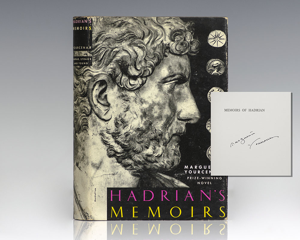 Memoirs of Hadrian.