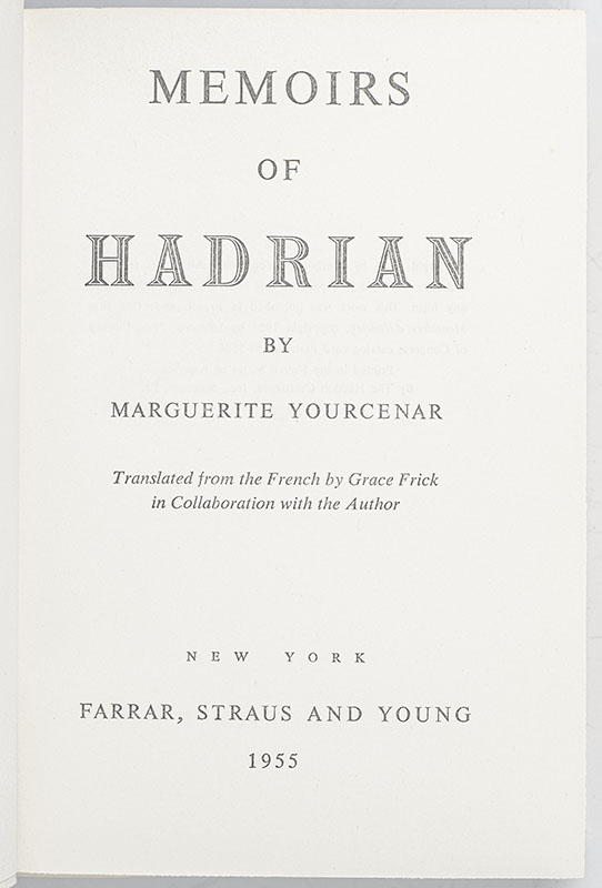 Hadrian's Memoirs.