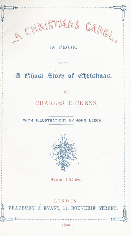 The Christmas Books: A Christmas Carol; The Chimes; The Battle of Life; Cricket on the Hearth; The Haunted Man and The Ghost's Bargain.
