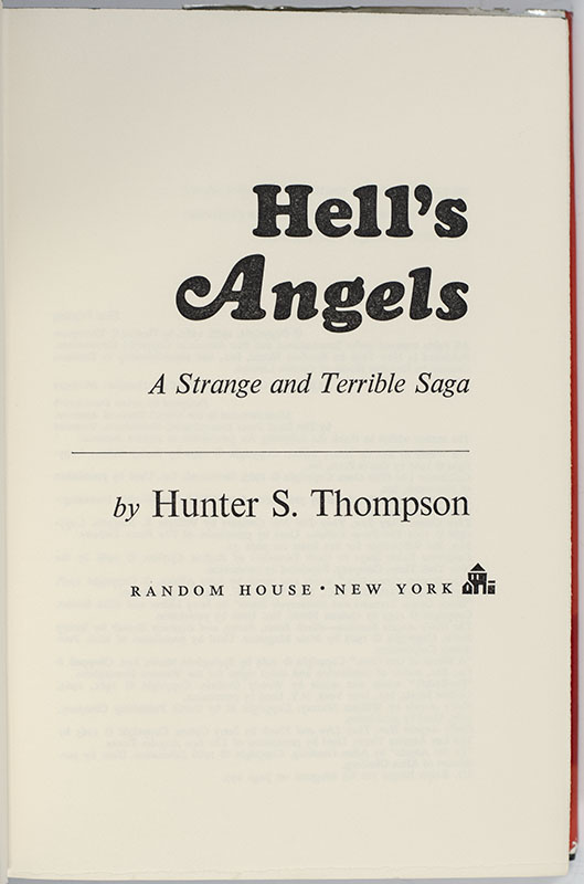 Hell's Angels: A Strange and Terrible Saga of the Outlaw Motorcycle Gangs.
