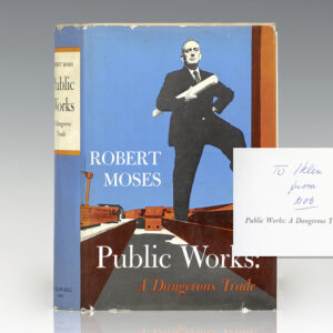 Public Works: A Dangerous Trade.