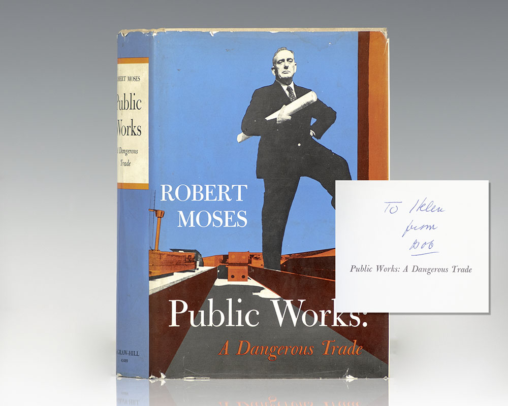 Public Works: A Dangerous Trade.