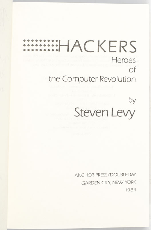 Hackers: Heroes of the Computer Revolution.