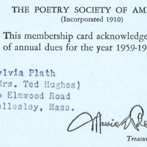 Sylvia Plath Signed Poetry Society of America Membership Card.