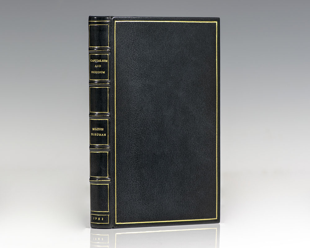 Capitalism And Freedom.