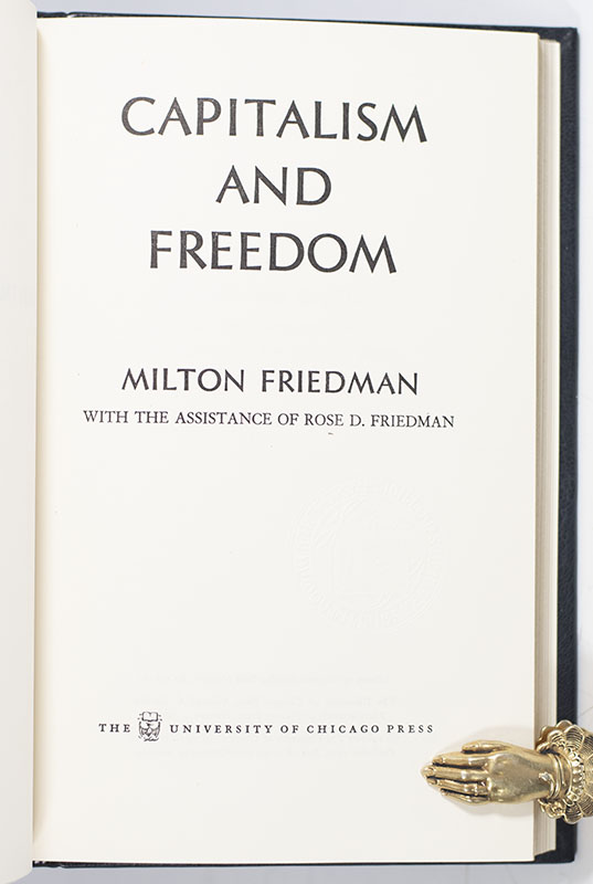 Capitalism And Freedom.