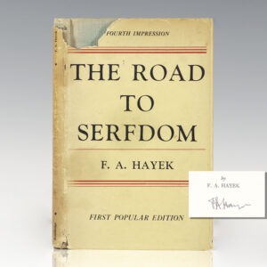 The Road To Serfdom.