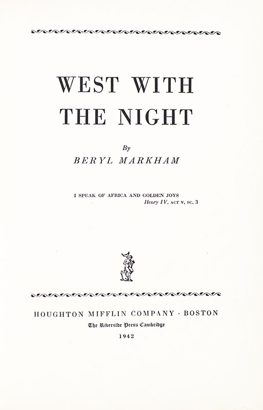 West With the Night.