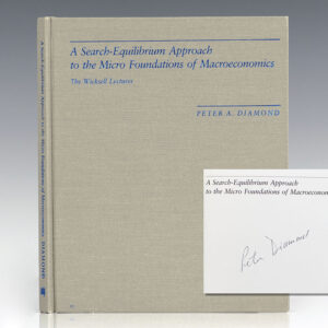 A Search-Equilibrium Approach to the Micro Foundations of Macroeconomics: The Wicksell Lectures, 1982.