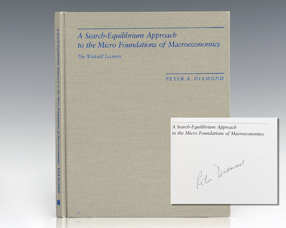 A Search-Equilibrium Approach to the Micro Foundations of Macroeconomics: The Wicksell Lectures, 1982.