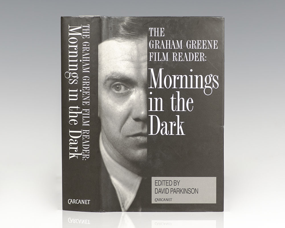 The Graham Greene Film Reader: Mornings in the Dark.