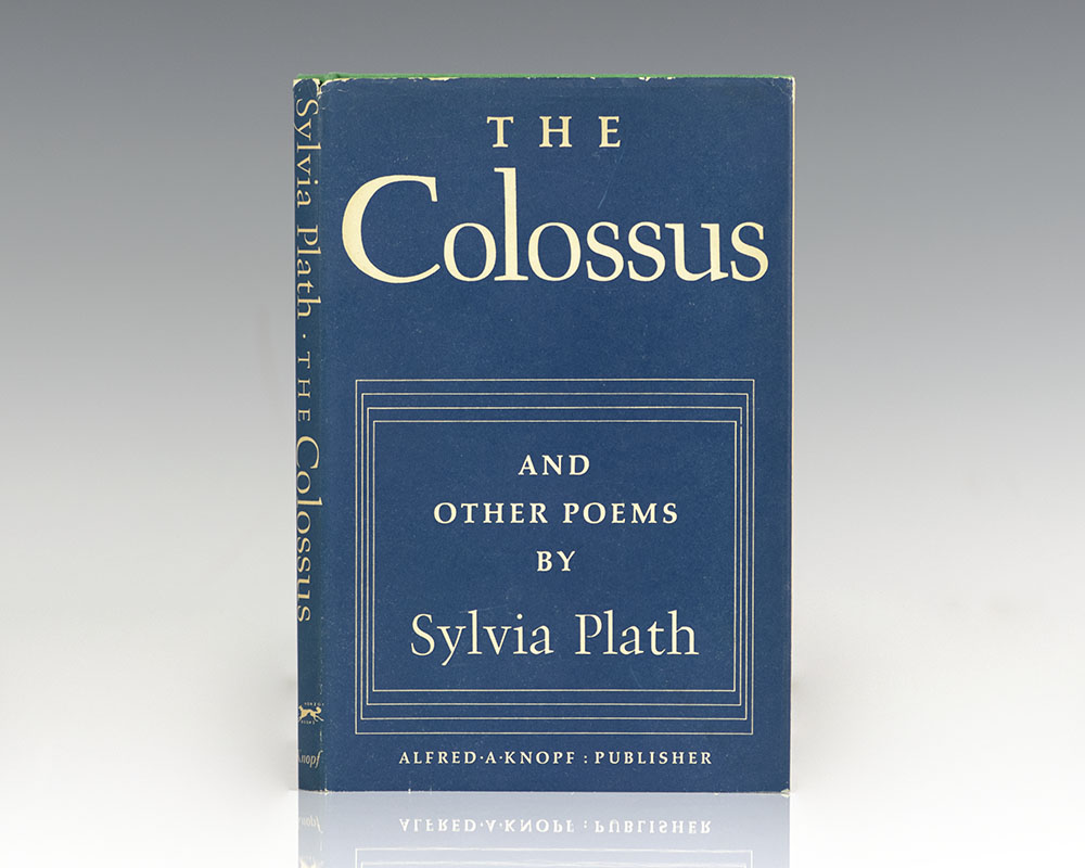 The Colossus and Other Poems.