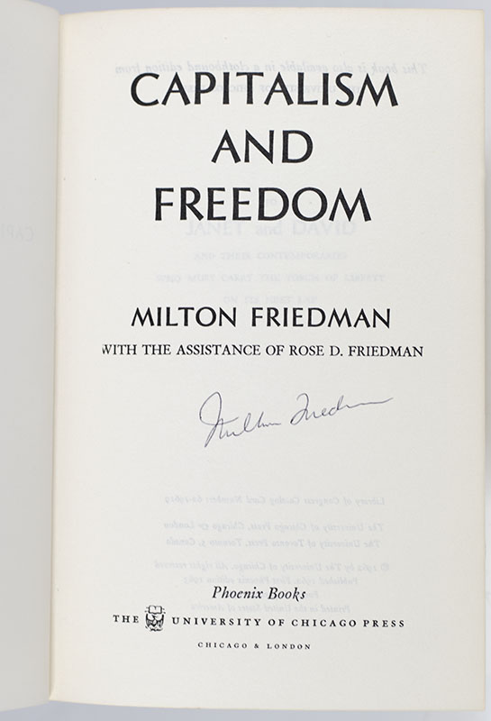 Capitalism And Freedom.